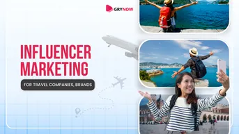Influencer Marketing for Travel Companies, Brands