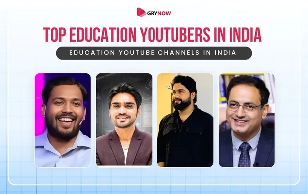 Top Education YouTubers in India - Education YouTube Channels in India