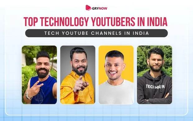 Top Technology YouTubers in India – Tech YouTube Channels in India